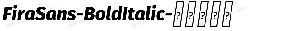 FiraSans-BoldItalic字体转换