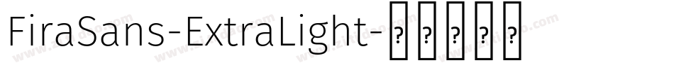 FiraSans-ExtraLight字体转换