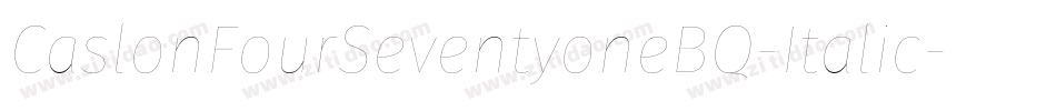 CaslonFourSeventyoneBQ-Italic字体转换