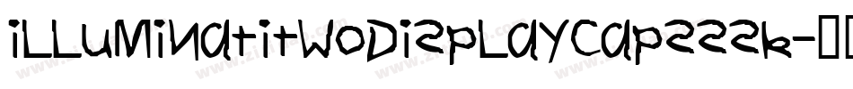 IlluminatiTwoDisplayCapsSSK字体转换