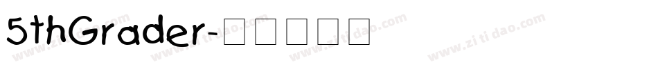 5thGrader字体转换