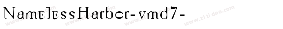 NamelessHarbor-vmd7字体转换