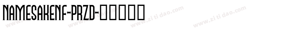 NamesakeNf-pRzd字体转换
