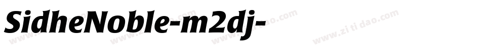 SidheNoble-m2dj字体转换
