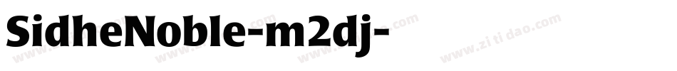 SidheNoble-m2dj字体转换