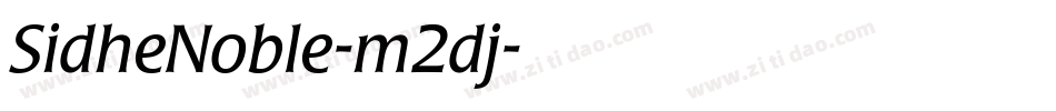 SidheNoble-m2dj字体转换