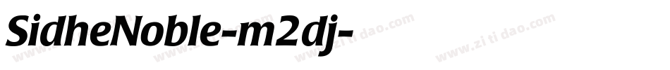 SidheNoble-m2dj字体转换