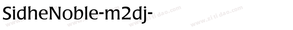 SidheNoble-m2dj字体转换