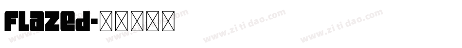 flazed字体转换