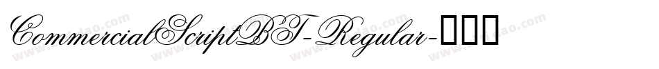 CommercialScriptBT-Regular字体转换