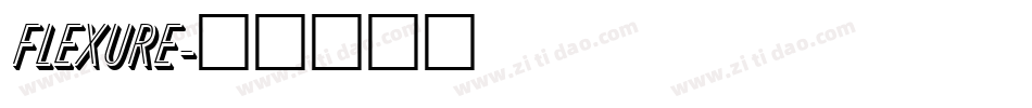 FLEXURE字体转换