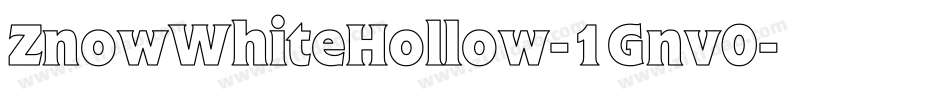 ZnowWhiteHollow-1Gnv0字体转换