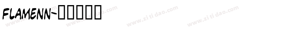 FLAMENN字体转换