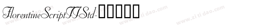 FlorentineScriptIIStd字体转换