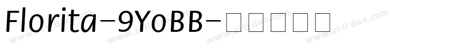 Florita-9YoBB字体转换