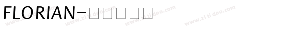 FLORIAN字体转换