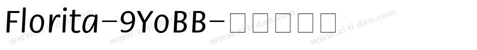 Florita-9YoBB字体转换