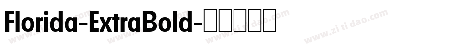 Florida-ExtraBold字体转换