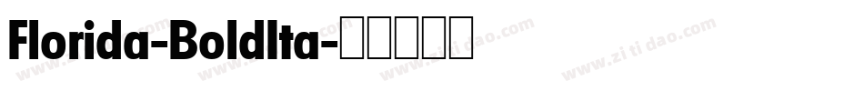 Florida-BoldIta字体转换