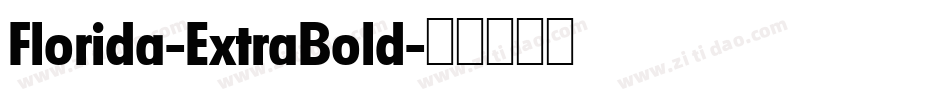 Florida-ExtraBold字体转换