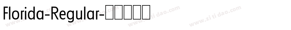 Florida-Regular字体转换