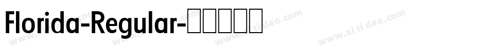 Florida-Regular字体转换