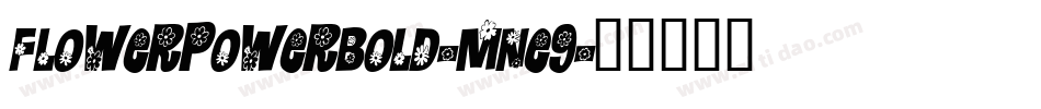 FlowerPowerBold-mne9字体转换