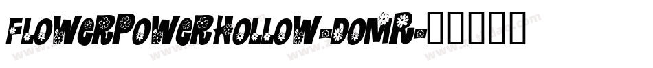FlowerPowerHollow-domR字体转换