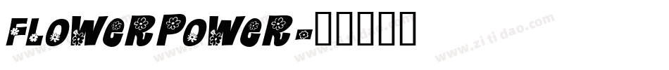 FlowerPower字体转换