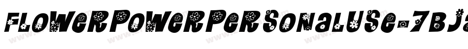 FlowerPowerPersonalUse-7BjAP字体转换