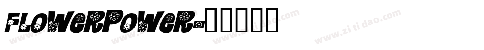FlowerPower字体转换