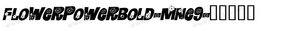 FlowerPowerBold-mne9字体转换