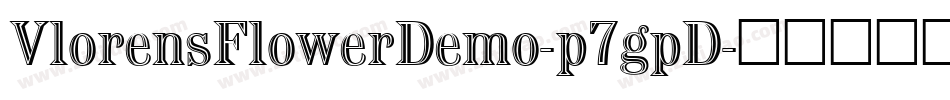 VlorensFlowerDemo-p7gpD字体转换