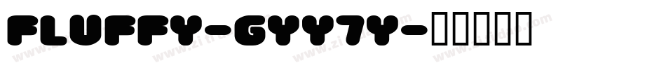 Fluffy-6Yy7Y字体转换