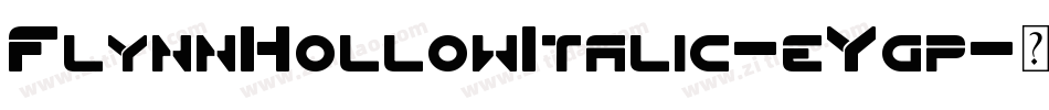 FlynnHollowItalic-eYgp字体转换