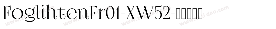 FoglihtenFr01-XW52字体转换