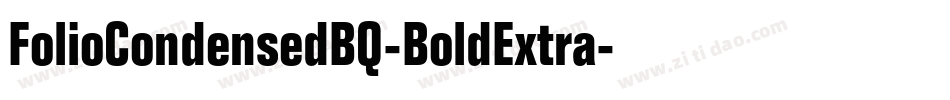 FolioCondensedBQ-BoldExtra字体转换