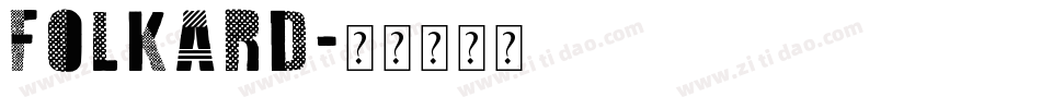 FOLKARD字体转换