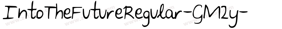 IntoTheFutureRegular-GM2y字体转换 IntoTheFutureRegular-GM2y字体转换
