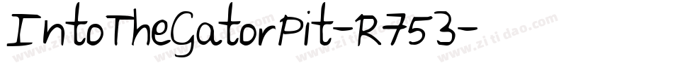 IntoTheGatorPit-R753字体转换 IntoTheGatorPit-R753字体转换