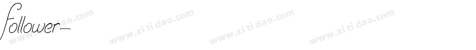 Follower字体转换