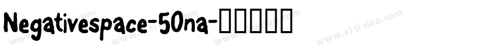 Negativespace-5Ona字体转换