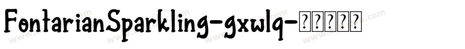 FontarianSparkling-gxwlq字体转换