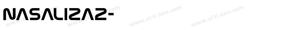 NASALIZA2字体转换
