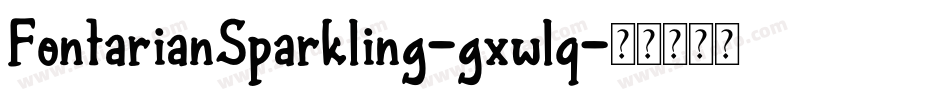 FontarianSparkling-gxwlq字体转换