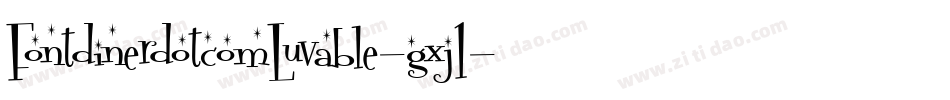 FontdinerdotcomLuvable-gxj1字体转换