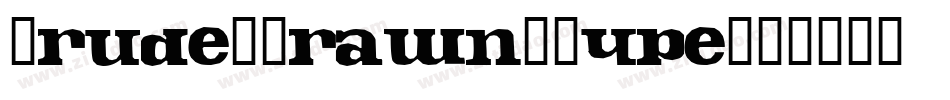 Crude-Drawn-Type字体转换