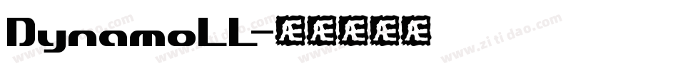 DynamoLL字体转换