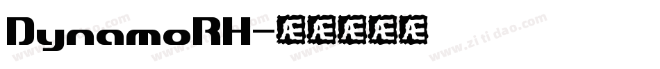 DynamoRH字体转换