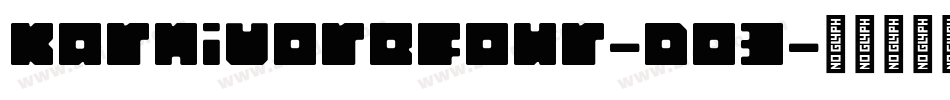 KarnivoreFour-Do3字体转换